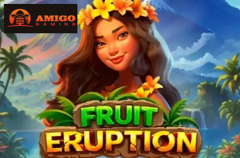 Fruit Eruption